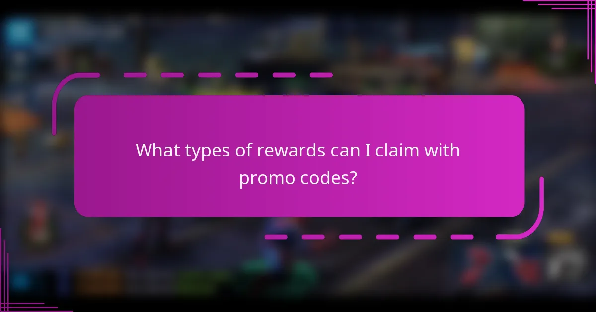 What types of rewards can I claim with promo codes?